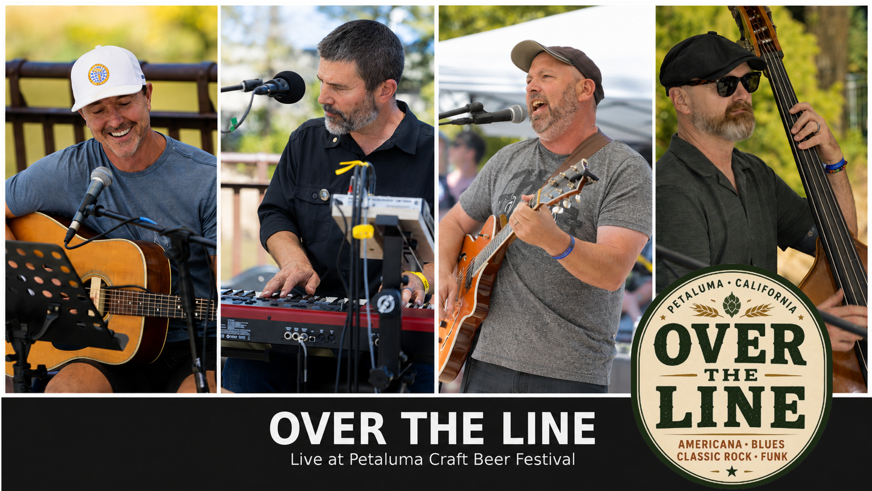 A four-panel collage of musicians performing live music outdoors, including acoustic guitar, keyboard, guitar, and bass, with a circular logo reading 'Over the Line' and text at the bottom that says 'Over the Line Live at Petaluma California Beer Craft Festival.'. 